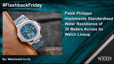 Patek Philippe water resistance rating